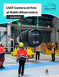 Brochure: LSST Camera arrives - Social Media kit