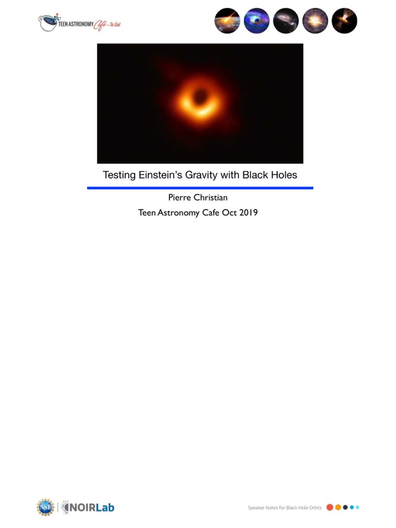 Educational Material: TAC — To Go! Black Hole Orbits Speaker Notes