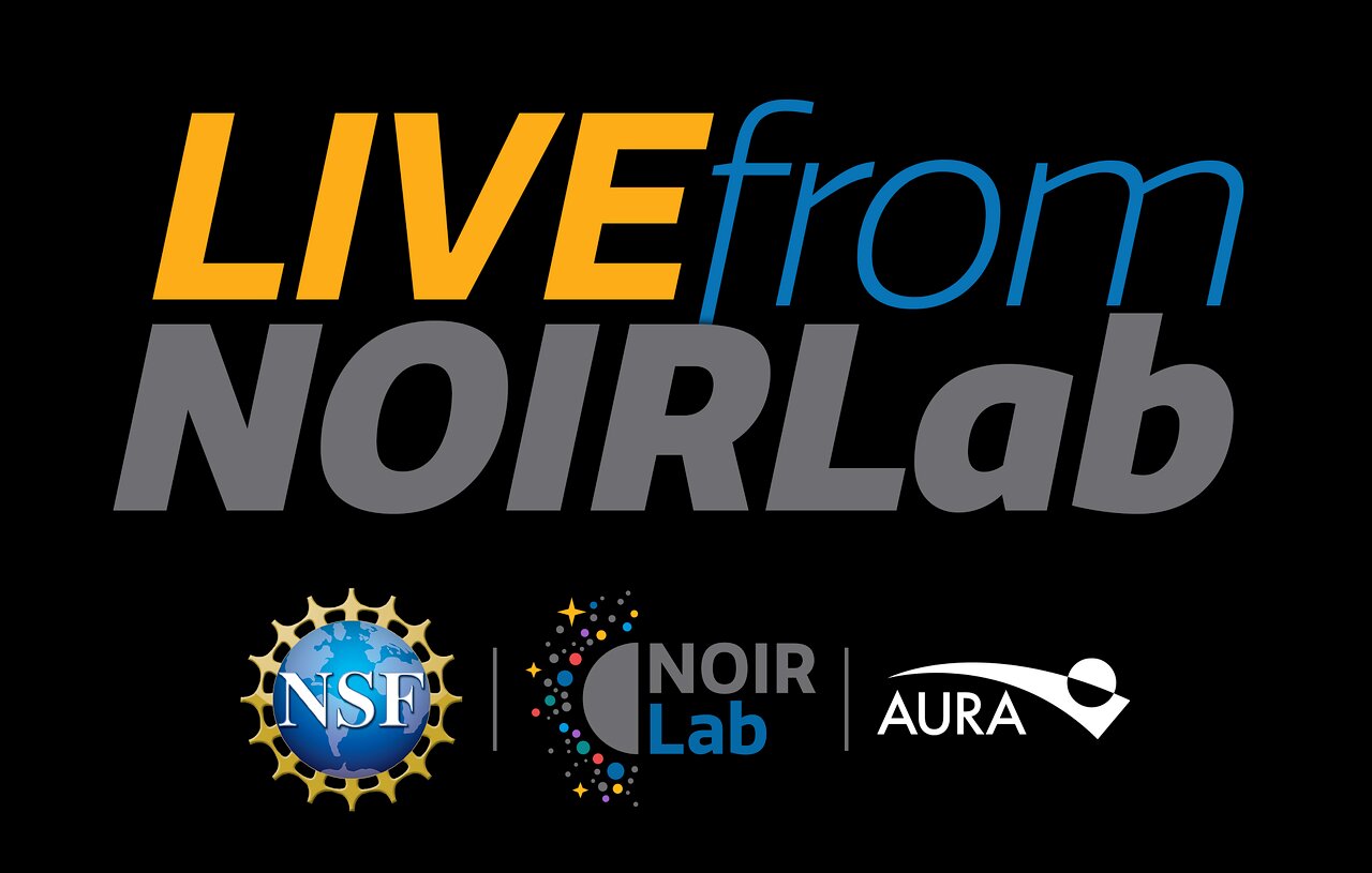 Educational Program: Live from NOIRLab