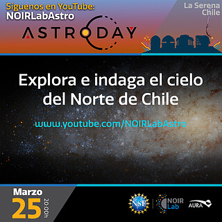 Electronic Poster: AstroDay Chile: Explora e indaga el cielo del Norte de Chile