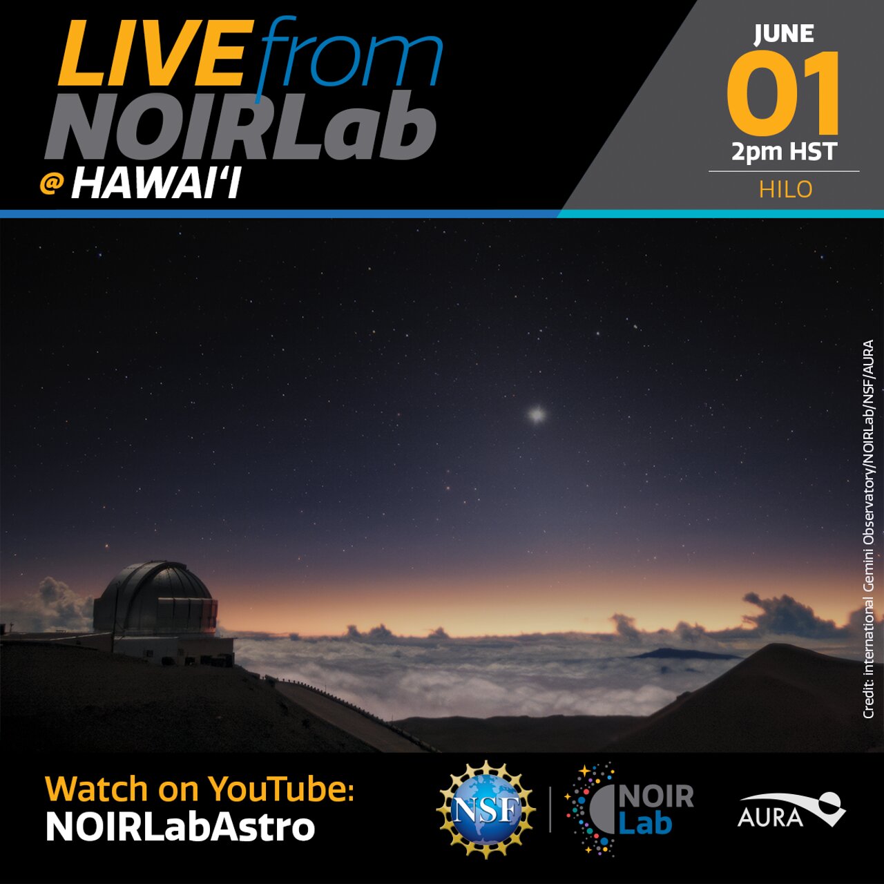 Electronic Poster: Live from NOIRLab: Hawai'i