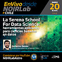 Electronic Poster: The La Serena School Of Data Science