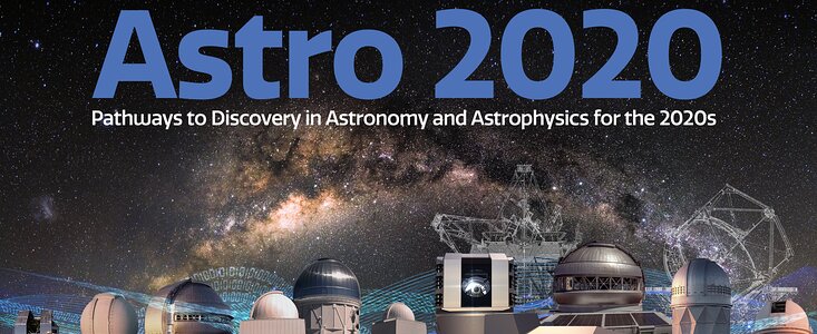 NOIRLab y el Estudio Decadal Astro2020: Pathways to Discovery in Astronomy and Astrophysics for the 2020s