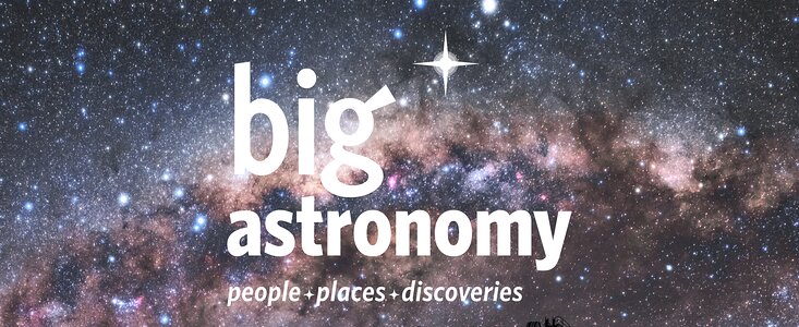 Poster for the Big Astronomy planetarium show