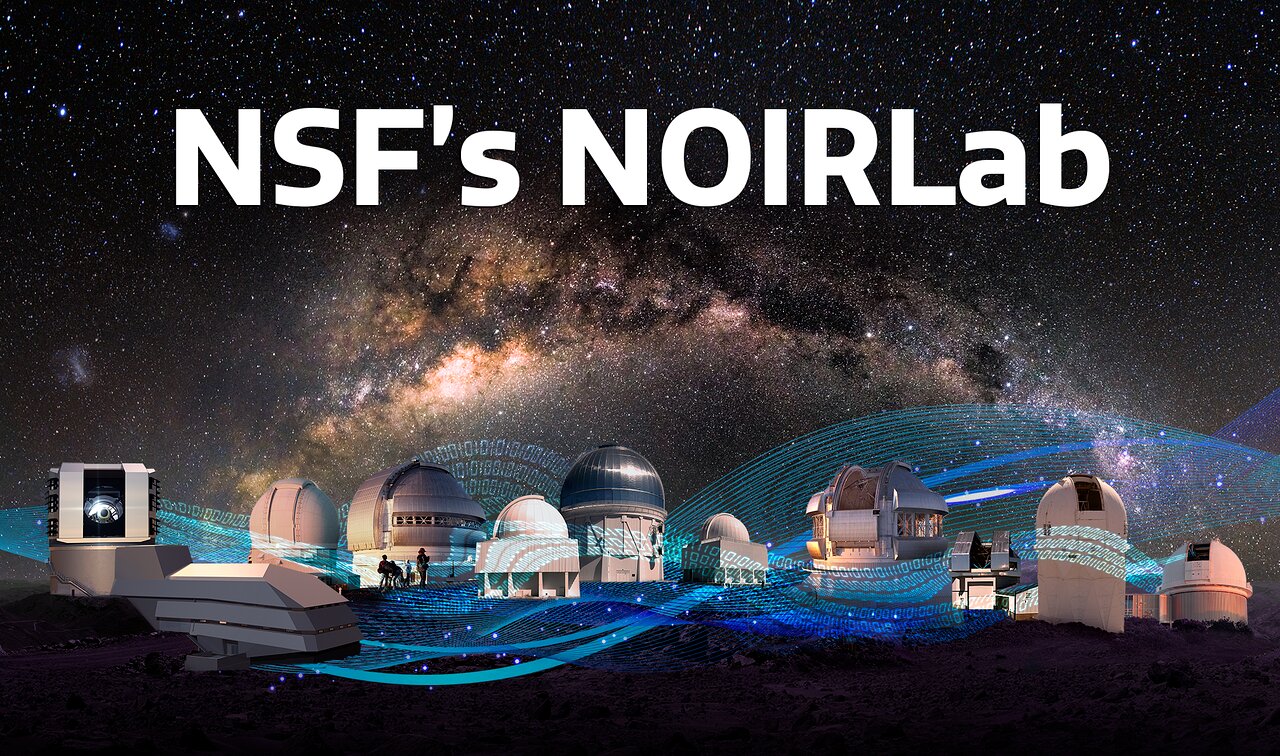 NSF’s National Optical-Infrared Astronomy Research Laboratory Launched