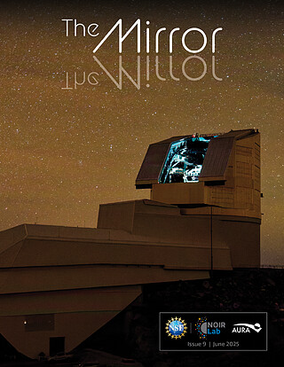 NOIRLab Mirror: Issue 09