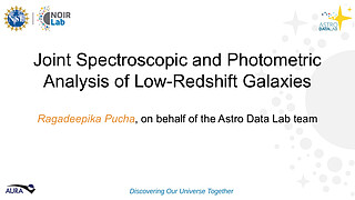 Presentation: Joint Spectroscopic & Photometric Analyses of Low-Redshift Galaxies