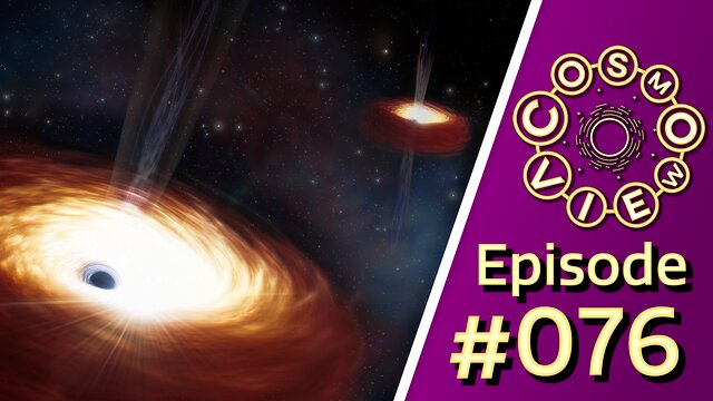 Cosmoview Episode 76: Astronomers Measure Heaviest Black Hole Pair Ever Found