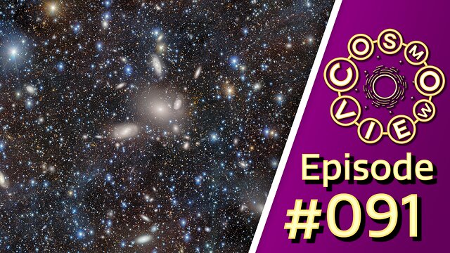 Cosmoview Episode 91: Dark Energy Camera Captures the Glittering Galaxies of the Antlia Cluster